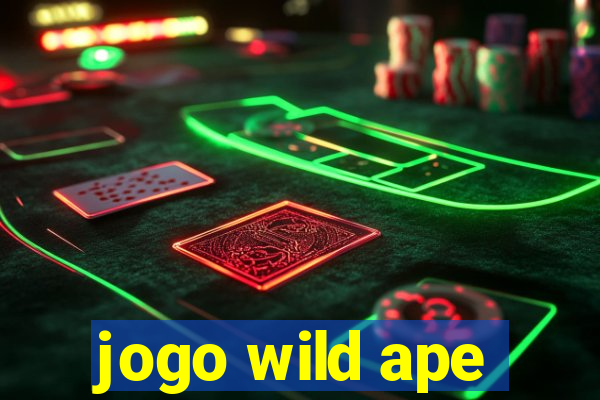 jogo wild ape